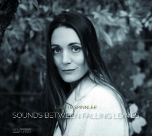 Spinnler Lisette - Sounds Between Falling Leaves ryhmässä CD @ Bengans Skivbutik AB (2835515)