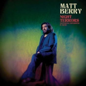 Berry Matt - Night Terrors ryhmässä CD @ Bengans Skivbutik AB (2835535)