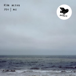 Myhr Kim - You/Me ryhmässä CD @ Bengans Skivbutik AB (2835540)