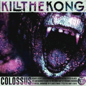 Kill The Kong - Colossus ryhmässä Labels / Gain @ Bengans Skivbutik AB (2838141)