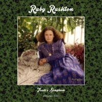 Rushton Ruby - Trudi's Songbook:Volume Two ryhmässä CD @ Bengans Skivbutik AB (2840213)