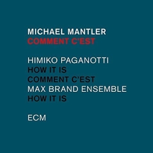 Michael Mantler - Comment C'est ryhmässä CD @ Bengans Skivbutik AB (2842363)