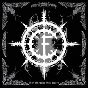 Carpathian Forest - Fucking Evil Years The (3 Cd) ryhmässä CD @ Bengans Skivbutik AB (2849148)