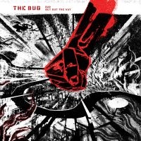 The Bug - Bad / Get Out The Way ryhmässä VINYYLI @ Bengans Skivbutik AB (2851324)