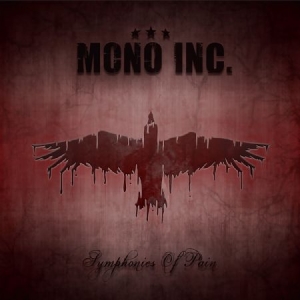 Mono Inc. - Symphonies Of Pain - Hits & Raritie ryhmässä ME SUOSITTELEMME / Joululahjavinkki: CD @ Bengans Skivbutik AB (2851498)