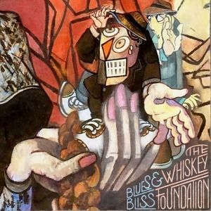 Whiskey Foundation - Blues And Bliss (+ Download) ryhmässä VINYYLI @ Bengans Skivbutik AB (2851527)