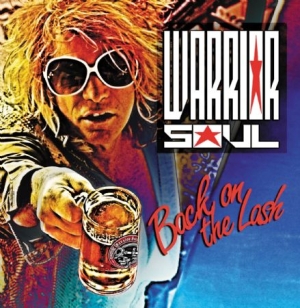 Warrior Soul - Back On The Lash ryhmässä CD @ Bengans Skivbutik AB (2851539)