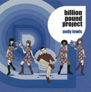 Lewis Andy - Billion Pound Project ryhmässä CD @ Bengans Skivbutik AB (2851565)