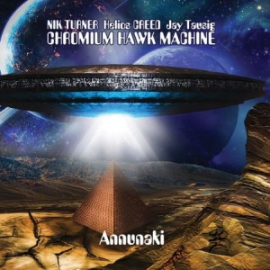 Chromium Hawk Machine - Annunaki ryhmässä CD @ Bengans Skivbutik AB (2851581)