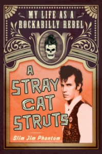 James McDonnell - A Stray Cat Struts. My Life As A Rockabilly Rebel ryhmässä ME SUOSITTELEMME / Musiikkikirjat @ Bengans Skivbutik AB (2856045)