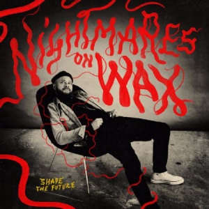 Nightmares On Wax - Shape The Future ryhmässä CD @ Bengans Skivbutik AB (2865212)