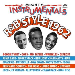 Various Artists - Mighty Instrumentals R&B-Style 1962 ryhmässä CD @ Bengans Skivbutik AB (2865239)