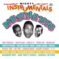 Various Artists - Mighty Instrumentals R&B-Style 1958 ryhmässä ME SUOSITTELEMME / Eniten varattu - CD @ Bengans Skivbutik AB (2865240)