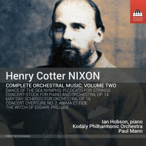 Nixon Henry Cotter - Complete Orchestral Music, Vol. 2 ryhmässä ME SUOSITTELEMME / Joululahjavinkki: CD @ Bengans Skivbutik AB (2865293)