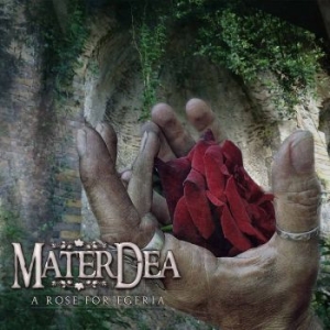 Materdea - A Rose For Egeria ryhmässä CD @ Bengans Skivbutik AB (2873537)