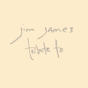 James Jim - Tribute To ryhmässä VINYYLI @ Bengans Skivbutik AB (2873563)