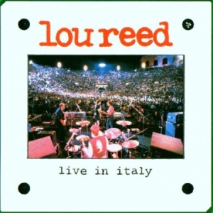 Reed Lou - Live In Italy ryhmässä Minishops / Lou Reed @ Bengans Skivbutik AB (2887475)