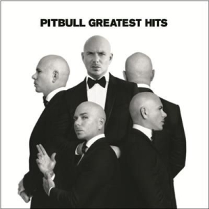 Pitbull - Greatest Hits ryhmässä CD @ Bengans Skivbutik AB (2887506)