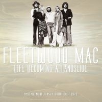 Fleetwood Mac - Best Of Live At Life Becoming 1975 ryhmässä Minishops / Fleetwood Mac @ Bengans Skivbutik AB (2888766)