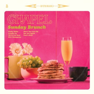 CHAPEL - SUNDAY BRUNCH (VINYL) ryhmässä VINYYLI @ Bengans Skivbutik AB (2893920)