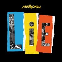 Mudhoney - Lie ryhmässä VINYYLI @ Bengans Skivbutik AB (2896179)