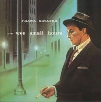 Sinatra Frank - In The Wee Small Hours (Vinyl Lp) ryhmässä -Start LP2 @ Bengans Skivbutik AB (2925219)