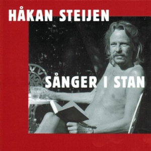 Steijen Håkan - Sånger I Stan ryhmässä CD @ Bengans Skivbutik AB (2925289)