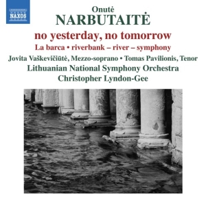 Narbutaite Onute - No Yesterday, No Tomorrow ryhmässä ME SUOSITTELEMME / Joululahjavinkki: CD @ Bengans Skivbutik AB (2925331)