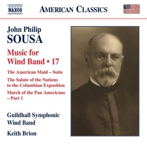 Sousa John Philip - Music For Wind Band, Vol. 17 ryhmässä ME SUOSITTELEMME / Joululahjavinkki: CD @ Bengans Skivbutik AB (2925337)