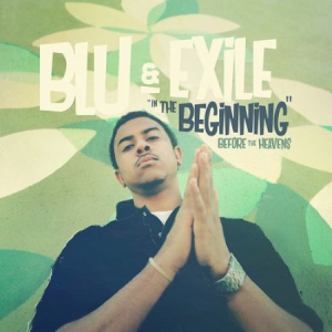 Blu & Exile - In The Beginning: Before The Heavens ryhmässä VINYYLI @ Bengans Skivbutik AB (2935734)