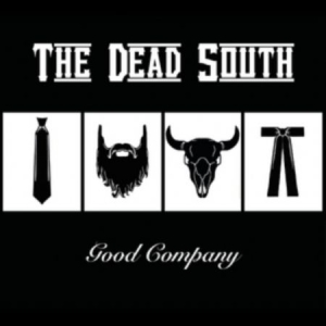 Dead South - Good Company ryhmässä CD @ Bengans Skivbutik AB (2935757)