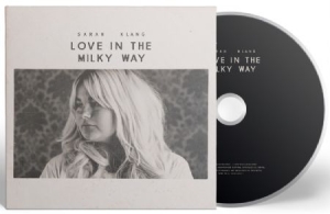 Sarah Klang - Love In The Milky Way ryhmässä CD / CD 10-luvun myydyimmät @ Bengans Skivbutik AB (2992988)