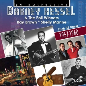 Barney Kessel / Ray Brown / Shelly - Barney Kessel & The Poll Winners, R ryhmässä CD @ Bengans Skivbutik AB (2993067)