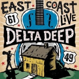 Delta Deep - East Coast Live ryhmässä VINYYLI @ Bengans Skivbutik AB (2998278)