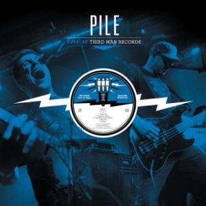 Pile - Live At Third Man ryhmässä VINYYLI @ Bengans Skivbutik AB (2998332)