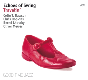 Echoes Of Swing - Travelin' ryhmässä Labels / ACT @ Bengans Skivbutik AB (2998473)