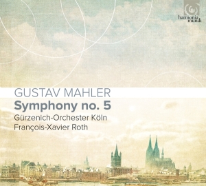 Gurzenich-Orchester Koln - Mahler Symphony No.5 ryhmässä ME SUOSITTELEMME / Klassiska lablar / Harmonia Mundi @ Bengans Skivbutik AB (2999234)