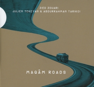 Zouari/Tekeyan/Tarikci - Maqam Roads ryhmässä CD @ Bengans Skivbutik AB (2999236)