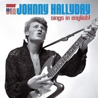 Johnny Hallyday - Sings In English ryhmässä VINYYLI @ Bengans Skivbutik AB (2999278)