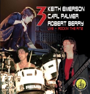 3 (Emerson Berry & Palmer) - Rockin' At The Ritz ryhmässä CD @ Bengans Skivbutik AB (3000871)