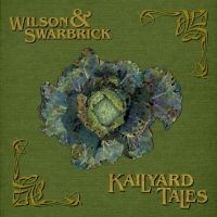 Wilson & Swarbrick - Kailyard Tales ryhmässä CD @ Bengans Skivbutik AB (3000906)