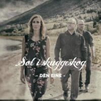 Sol I Skuggeskog - Den Eine ryhmässä CD @ Bengans Skivbutik AB (3001045)