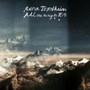 Anna Ternheim - All The Way To Rio ryhmässä Minishops / Anna Ternheim @ Bengans Skivbutik AB (3002061)