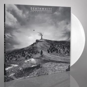 Deathwhite - For A Black Tomorrow (White Vinyl G ryhmässä VINYYLI @ Bengans Skivbutik AB (3012690)