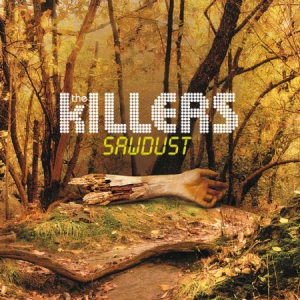 The Killers - Sawdust (Vinyl) ryhmässä Minishops / The Killers @ Bengans Skivbutik AB (3013730)