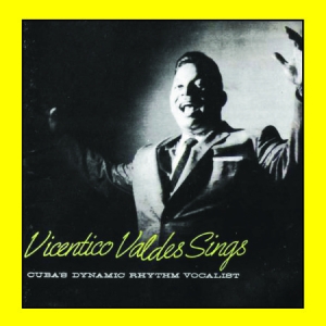 Valdes Vicentico - Vicentico Valdes Sings ryhmässä CD @ Bengans Skivbutik AB (3013892)