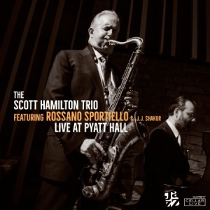 Hamilton Scott (Trio) & Rossano Spo - Live @ Pyatt Hall ryhmässä CD @ Bengans Skivbutik AB (3013929)