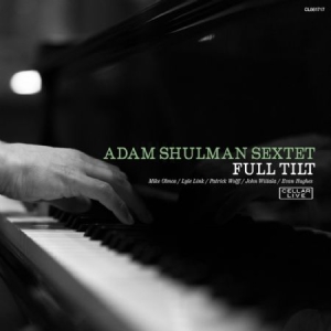 Shulman Adam  (Sextet) - Full Tilt ryhmässä CD @ Bengans Skivbutik AB (3013930)