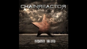 Chainreactor - Decayed Values ryhmässä CD @ Bengans Skivbutik AB (3013952)