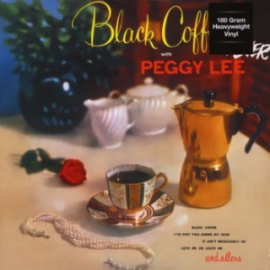 Peggy Lee - Black Coffee And Fever ryhmässä VINYYLI @ Bengans Skivbutik AB (3014707)